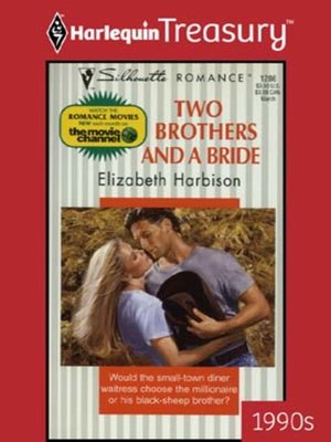 cover image of Two Brothers And A Bride
